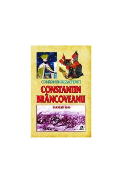 Editura Andreas Constantin Brancoveanu - Zarnesti 1690, Constantin