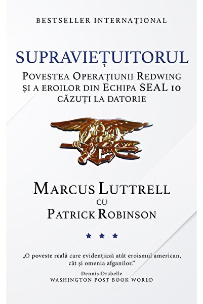 Editura Preda Publishing Supravietuitorul. Povestea Operatiunii Redwing si