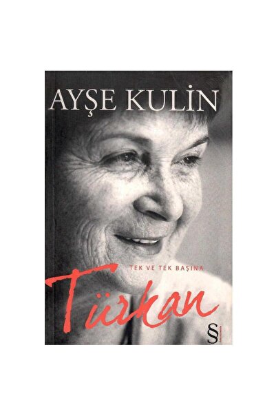 Kişisel Yayınlar Türkan - Ayşe Kulin (1.Baskı)