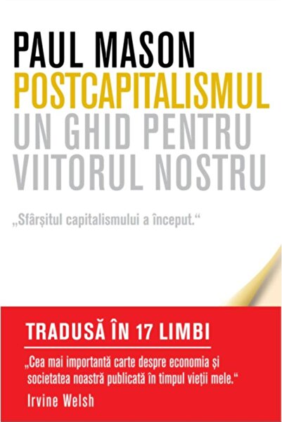 Editura Litera Postcapitalismul. Un ghid pentru viitorul nostru,