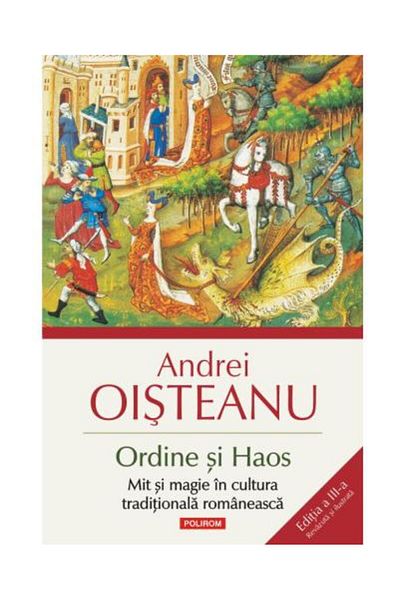 Editura Polirom Order and Chaos. Myth and Magic in Traditional Culture