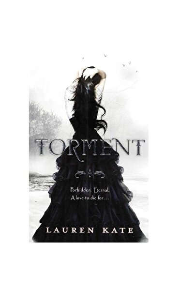Kişisel Yayınlar Torment: Book 2 of the Fallen Series - Lauren Kate (1.Baskı)