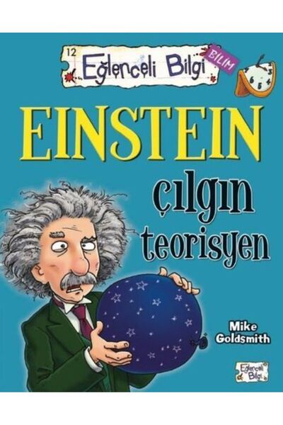 Eğlenceli Bilgi العلم - أينشتاين المثالي المجنون