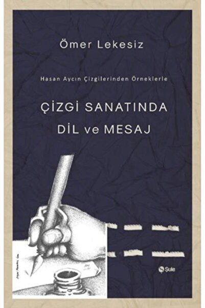 Timaş Yayınları Çizgi Sanatında Dil Ve Mesaj