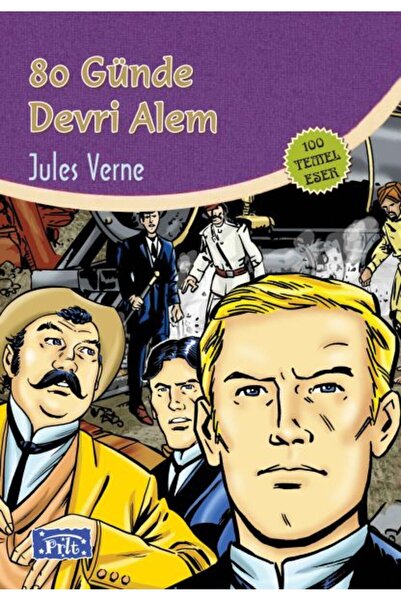 Parıltı Yayınları 80 Günde Devri Alem (100 Temel Eser - İlköğretim)