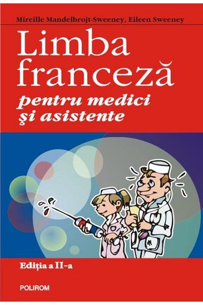 Editura Polirom French for doctors and nurses (edition)