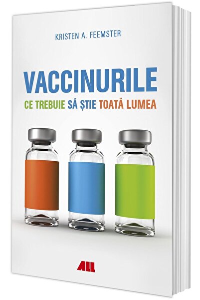 Editura All Vaccinurile. Ce trebuie sa stie toata lumea, Krist