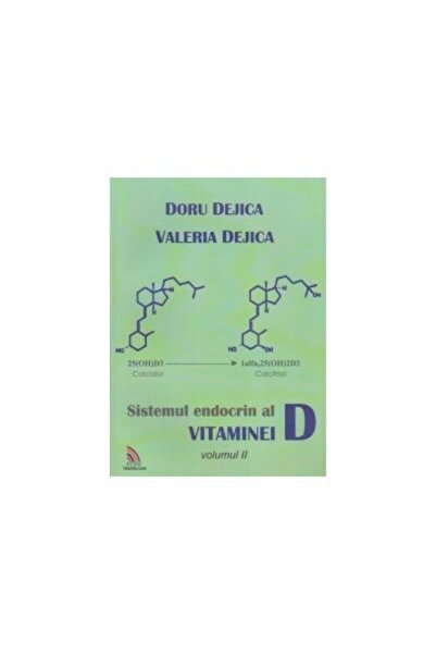 Editura Ecou Transilvan Sistemul endocrin al vitaminei D - Volumul II, Dor