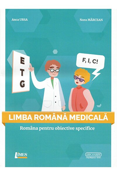 Editura Limes Limba romana medicala. Romana pentru obiective spe