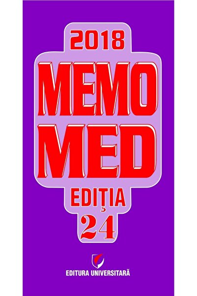 Editura Universitara Memomed 2018. Editia 24, Dumitru Dobrescu