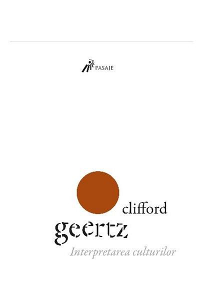 Editura Tact Interpreting Cultures, Clifford Geertz