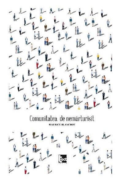 Editura Tact The Unconfessed Community, Maurice Blanchot