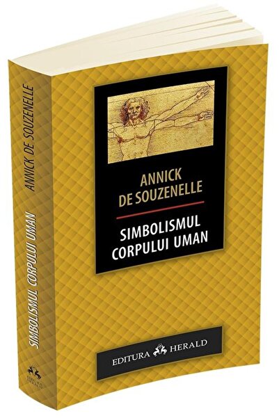 Editura Herald Simbolismul corpului uman, Annick de Souzenelle