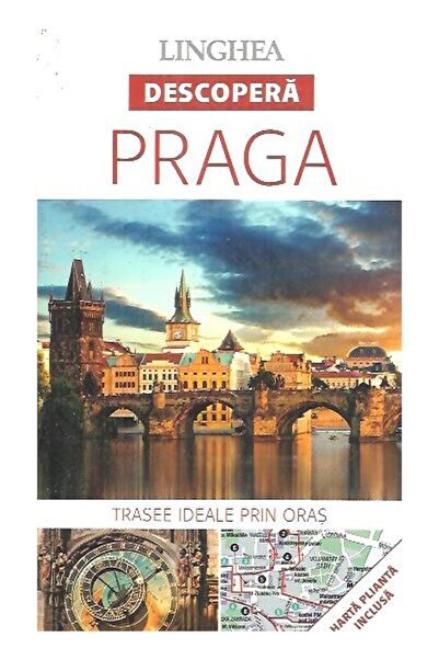Editura Linghea Descopera - Praga