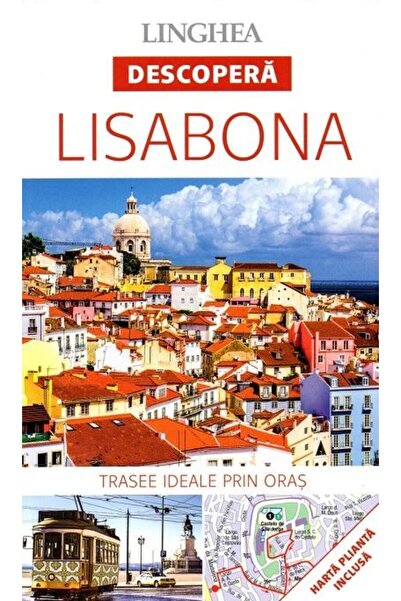 Editura Linghea Descopera - Lisabona