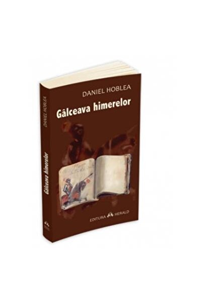 Editura Herald Galceava himerelor, DANIEL HOBLEA
