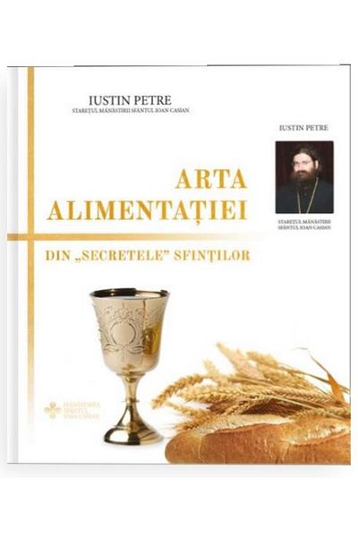 Editura Meridiane The Art of Nutrition. From the Secrets of the Saints, St. John