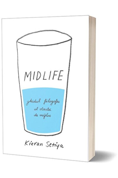 Editura Seneca Midlife. Ghidul filozofic al varstei de mijloc, Ki