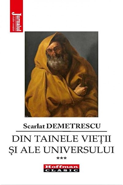 Editura Hoffman Din tainele vietii si ale universului volumul III,