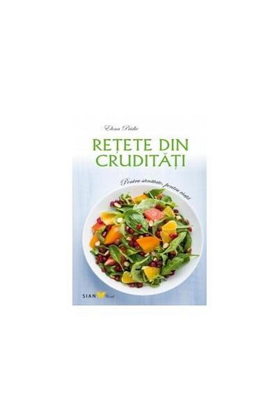 Editura All Raw food recipes. For health, for life
