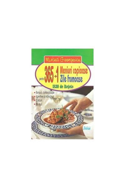 Editura Stefan 365+1 hearty menus for 365+1 beautiful days.