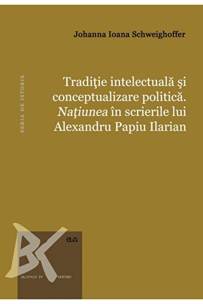 Editura Universitatii de Vest Intellectual tradition and political conceptual...