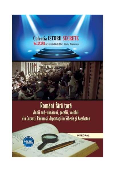 Editura Integral Romani Fara Tara: Vlahii Sud-dunareni, Goralii, Vo