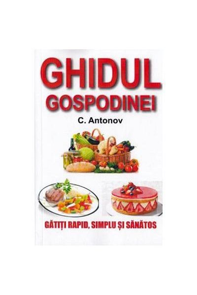 Editura Dexon The housewife's guide. Cook quickly, simply and healthily