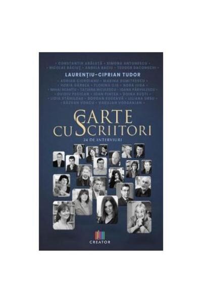 Editura Creator Carte cu scriitori. 24 de interviuri, Laurentiu-Ci