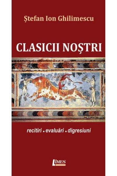 Editura Limes Our classics, Stefan Ion Ghilimescu