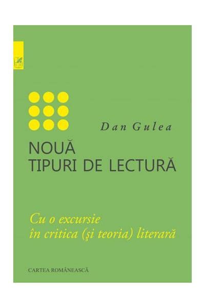 Editura Cartea Romaneasca Educational Nine Types of Reading - With an Excursion into Criticism
