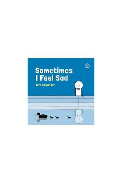 Jessica Kingsley Publishers Sometimes I Feel Sad, Tom Alexander