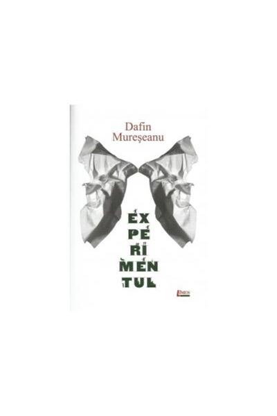 Editura Limes Experimentul, Dafin Muresan