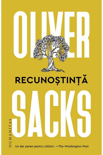 Editura Humanitas Gratitude. Second Edition, Oliver Sacks