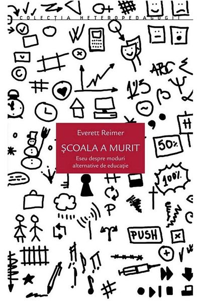 Editura Idea School is dead. Essay on alternative ways of