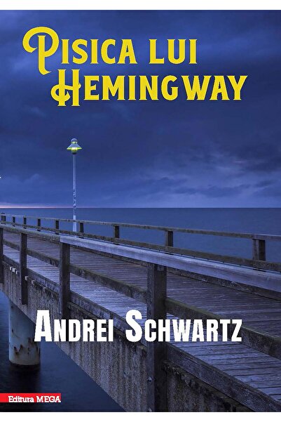 Editura Mega Pisica lui Hemingway, Andrei Schwartz