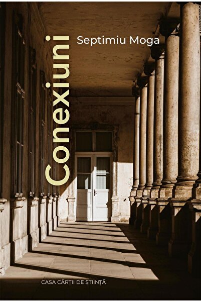 Editura Casa Cartii de Stiinta Connections, Septimiu Moga