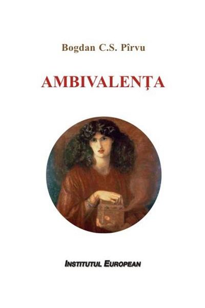 Editura Institutul European Ambivalence, Bogdan C.S. Pirvu