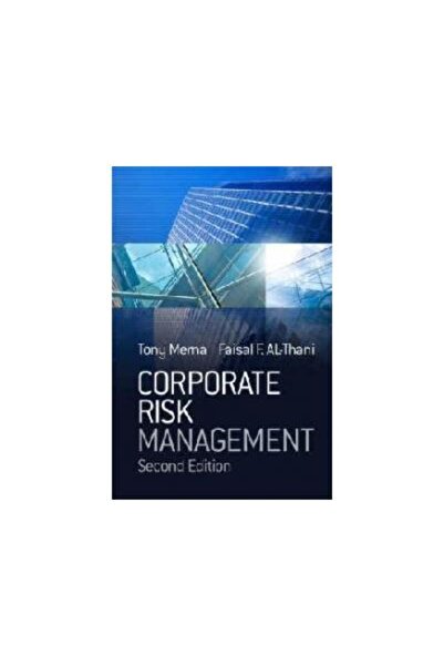 Wiley Managementul riscului corporativ (ediția a doua), Merna