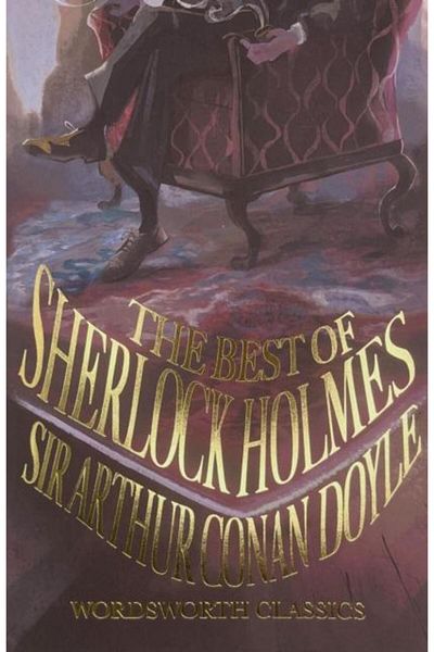 Wordsworth Editions The Best of Sherlock Holmes, David Davies