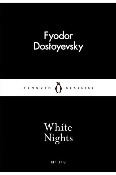 Penguin Classics White Nights, Fyodor Dostoyevsky
