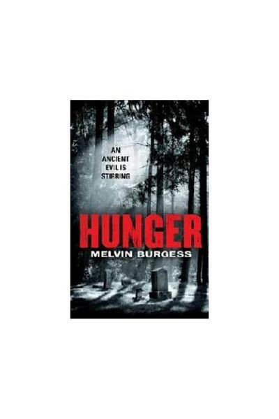 Hammer Hunger, Melvin Burgess