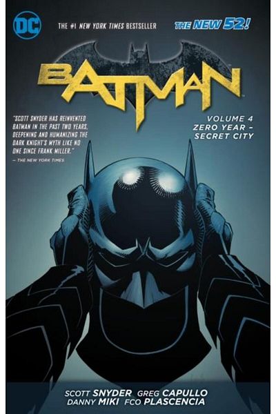 Diamond Comics Batman Vol. 4: Zero Year- Secret City (The New 52)