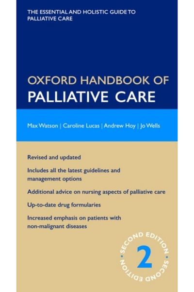 OXFORD UNIVERSITY PRESS Oxford Handbook Of Palliative Care, 2nd edition, M