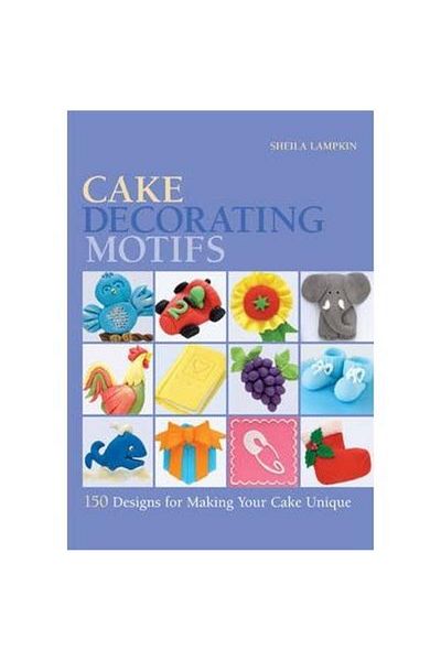 Apple Press Cake Decorating Motifs: 150 Designs for Making You