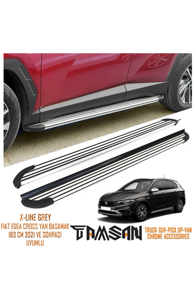 TAMSAN FIAT EGEA CROSS X-LINE MODEL YAN BASAMAK GRI 183 CM 2021 VE SONRASI UY...