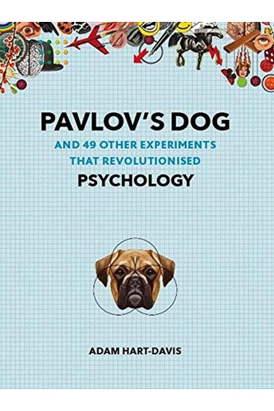 Modern Books Pavlov s Dog: And 49 Other Experiments That Revolu