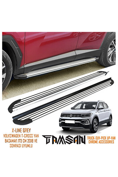TAMSAN VOLKSWAGEN T-CROSS X-LINE MODEL YAN BASAMAK GRI 173 CM 2018 VE SONRASI...
