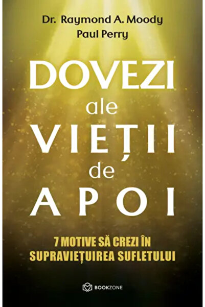 Bookzone Dovezi ale vieții de apoi