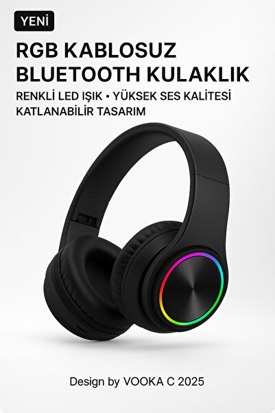 VOOKA RGB Işıklı Kablosuz Bluetooth Kulak Üstü Kulaklık | Müzik, Oyun, Mikrofonlu, Katlanabilir